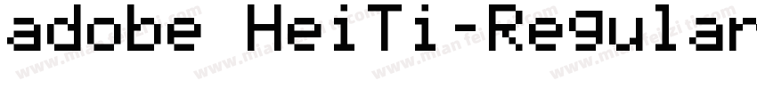 adobe HeiTi-Regular字体转换
